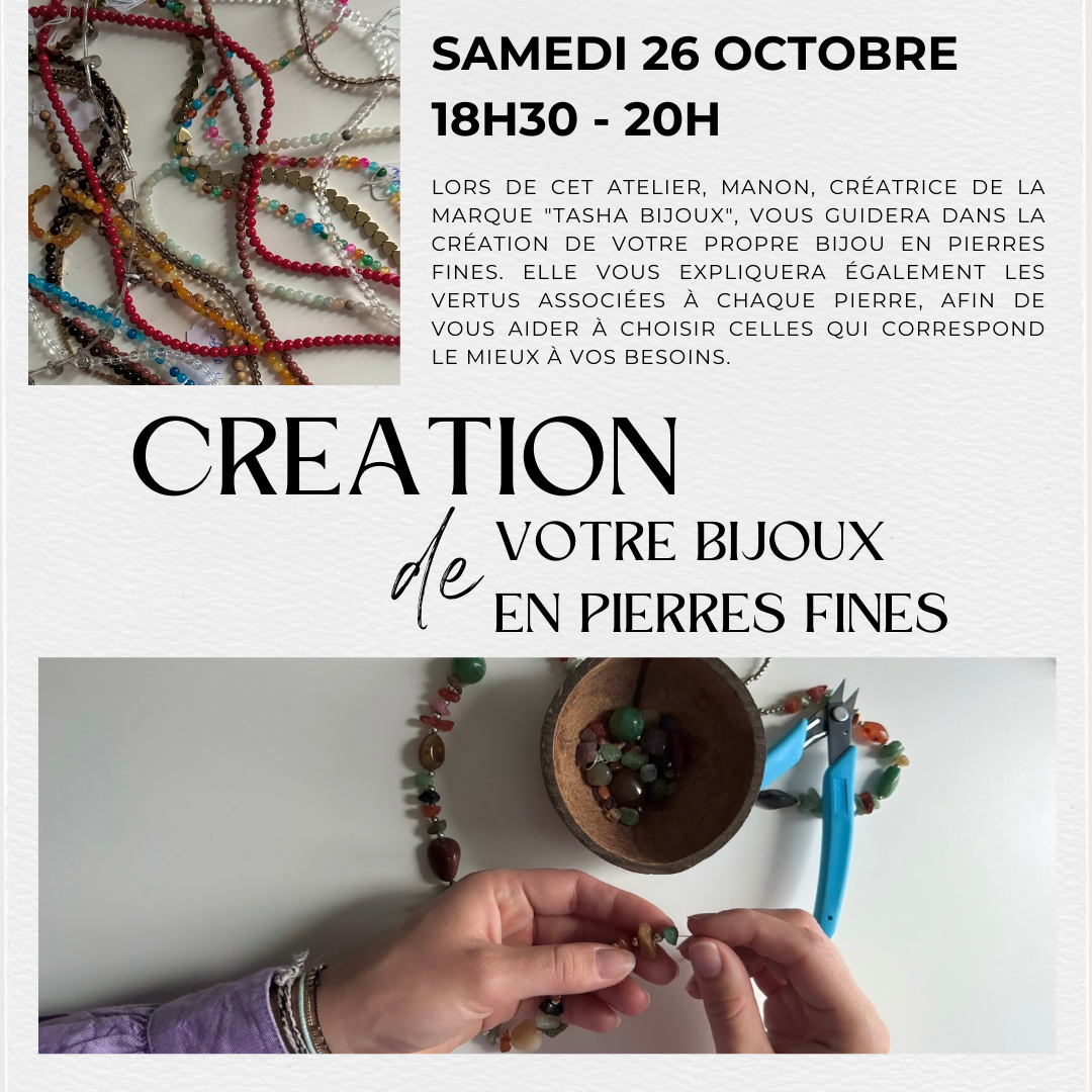 Atelier Création de votre Bijou en Pierres Fines - Samedi 26 octobre  de 18H30 à 20h